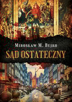Sąd Ostateczny - Bujko Mirosław M.