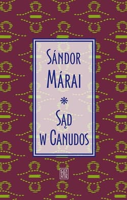 Sąd w Canudos - Marai Sandor