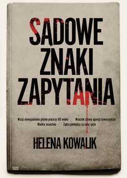 Sądowe znaki zapytania - Helena Kowalik