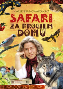 Safari za progiem domu - ebook - Marzenna Nowakowska