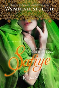 Safiye Tom 10 Tajemnice dworu sułtana - Demet Altınyeleklioğlu