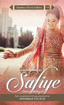 Safiye  Złota odaliska Część 2 - Demet Altınyeleklioğlu