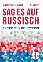 Sag es auf Russisch! 1 WAGROS - M.Choreva - Kucharska