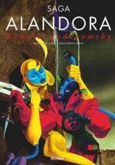 Saga Alandora - Alexandro Jodorowsky, Alejandro Jodorowsky