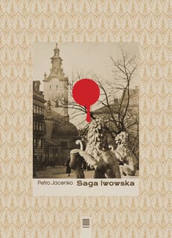 Saga lwowska - Petro Jacenko