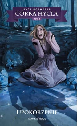Saga Norweska Córka hycla 2 Upokorzenie - Lis Ruus May