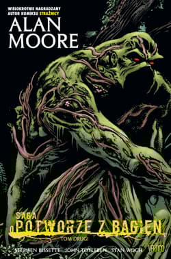 Saga o Potworze z Bagien Tom 2 - Alan Moore