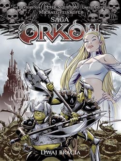 Saga Orków 1 Dwaj bracia - Bratenstein Jan