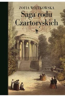 Saga rodu Czartoryskich - Zofia Wojtkowska