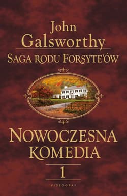 Saga rodu Forsyte'ów. Nowoczesna komedia 1 Biała małpa - John Galsworthy