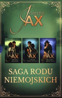 Saga rodu Niemojskich Drugi brzeg / Smak wolności / Bliski koniec Pakiet - Joanna  Jax