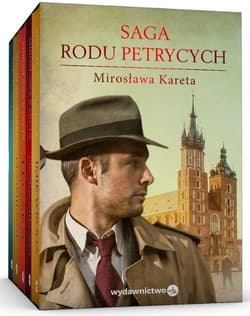 Saga rodu Petrycych Pokochałam wroga / Bezimienni / Teczka / Próba miłości / Imię wroga Pakiet - Mirosława Kareta
