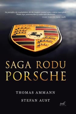 Saga rodu Porsche - Ammann Thomas, Aust Stefan