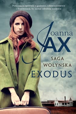 Saga wołyńska Exodus - Joanna  Jax