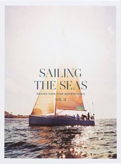 Sailing the Seas Vol. 2. Grand Maritime Adventures wer. angielska - Dayyan Armstrong