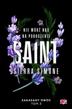 Saint. Zakazany owoc. Tom 3 - Sierra Simone
