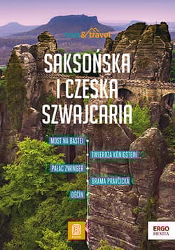 Saksońska i Czeska Szwajcaria. Trek&travel - Krzysztof Bzowski