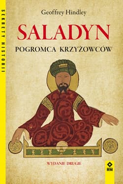 Saladyn Pogromca Krzyżowców - Geoffrey Hindley