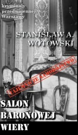 Salon baronowej Wiery - Stanisław Wotowski