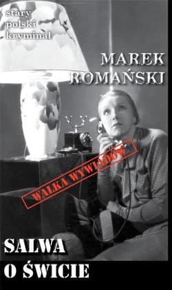 Salwa o świcie - Marek Romański