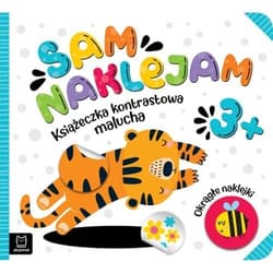 Sam naklejam Książeczka kontrastowa malucha 3+ - Opracowanie Zbiorowe