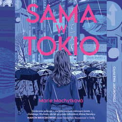 Sama w Tokio - audiobook - Marie Machytková