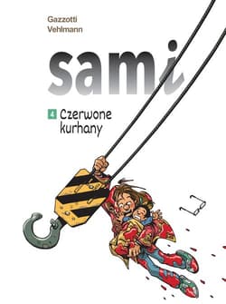Sami. Czerwone kurhany. Tom 4 - Gazzotti Bruno, Vehlmann Fabien