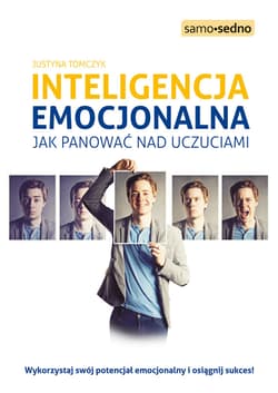 Samo Sedno - Inteligencja emocjonalna - ebook - Justyna Tomczyk