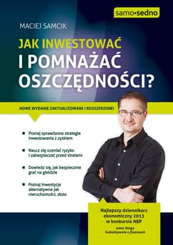 Samo Sedno - Jak inwestować i pomnażać oszczędności? - ebook - Maciej Samcik