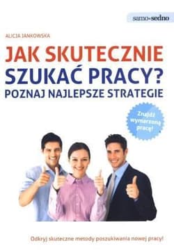 Samo Sedno Jak skutecznie szukać pracy?