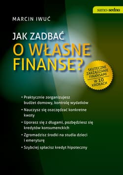 Samo Sedno - Jak zadbać o własne finanse? - ebook - Marcin Iwuć