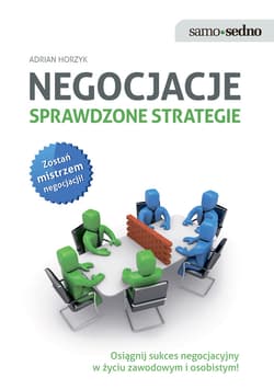 Samo Sedno - Negocjacje. Sprawdzone strategie - ebook - Adrian Horzyk