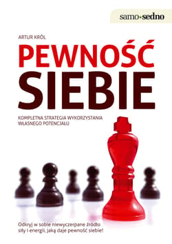 Samo Sedno - Pewność siebie - ebook - Artur Król