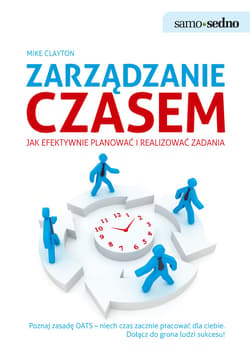 Samo Sedno - Zarządzanie czasem - ebook - Mike Clayton
