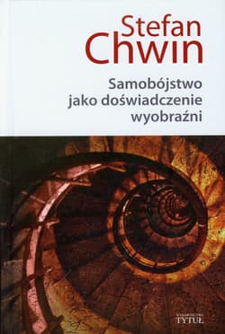 Samobójstwo jako doświadczenie wyobraźni