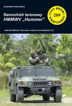 Samochód terenowy HMMWV Hummer Typy Broni i Uzbrojenia nr 209 - Sławomir Drążkiewicz