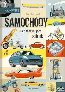 Samochody i ich fascynujące silniki - Dan Zettwoch