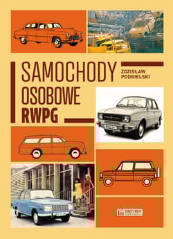 Samochody osobowe RWPG - Zdzisław  Podbielski