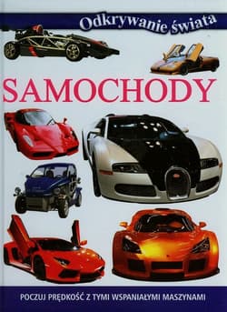 Samochody Poczuj prędkość z tymi wspaniałymi maszynami