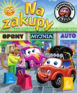 Samochodzik Franek Na zakupy - Górska Karolina