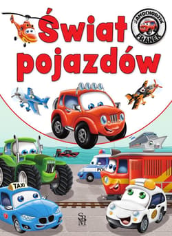 Samochodzik Franek. Świat pojazdów - Wójcik Elżbieta