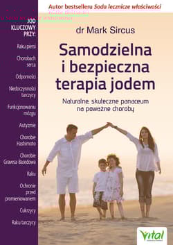 Samodzielna i bezpieczna terapia jodem - Mark Sircus