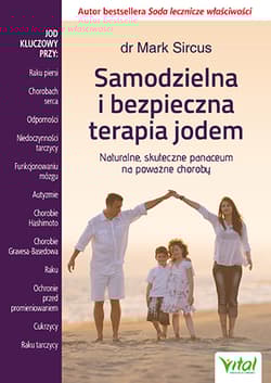 Samodzielna i bezpieczna terapia jodem - Mark Sircus