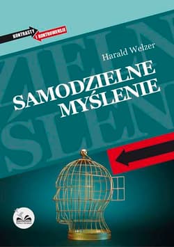 Samodzielne myślenie - Harald Welzer