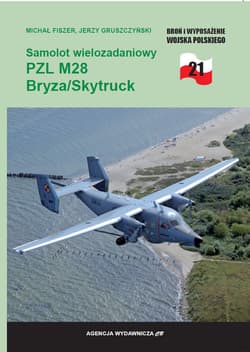 Samolot wielozadaniowy PZL M28 Bryza/Skytruck - Fiszer Michał, Gruszczyński Jerzy