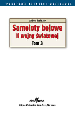 Galeria - zdjęcie nr. 2 - Samoloty bojowe II wojny światowej Tom 3