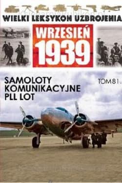 Samoloty komunikacyjne PLL LOT - Praca zbiorowa
