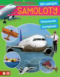 Samoloty Nauka i zabawa - Praca zbiorowa
