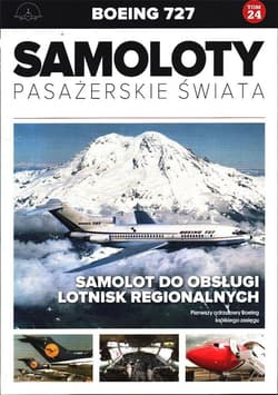 Samoloty pasażerskie świata Tom 24 Boeing 727 - Praca zbiorowa