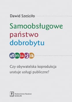 Samoobsługowe państwo dobrobytu - ebook